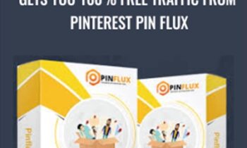 Gets you 100% FREE Traffic From Pinterest Pin Flux - TeknikForce