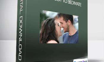 Ross Jeffries - From Buddy to Bedmate