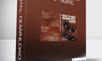 Bruno Malfacine - How to Beat Bigger Guys - Guard