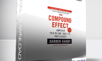 Darren Hardy - The Compound Effect