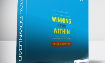 Erica Ariel Fox - Winning from Within