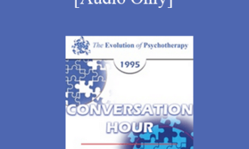 [Audio] EP95 Conversation Hour 04 - Thomas Szasz