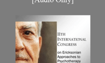 [Audio] IC11 Workshop 07 - Anthropology of Change: Using Ceremony in Therapy - Eric Greenleaf