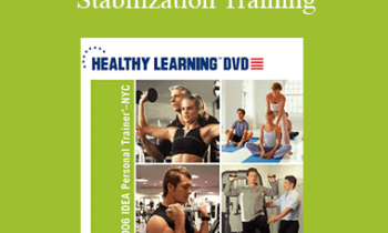 Bob Esquerre - IDEAFIT Introduction to Spinal Stabilization Training