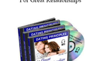 David Wygant - Dating Principles For Great Relationships