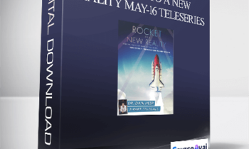 Dr. Dain Heer - A Rocket to a New Reality May-16 Teleseries