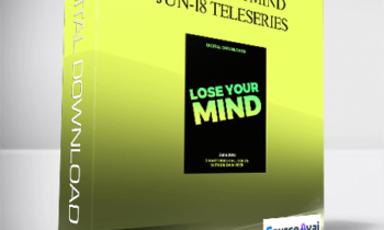 Dr. Dain Heer - Lose Your Mind Jun-18 Teleseries
