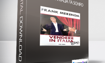 Frank Merenda - Vendere In Italia Fa Schifo (Vendere in Italia fa schifo di Frank Merenda)
