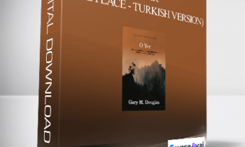 Gary M. Douglas - O YER (The Place - Turkish Version)