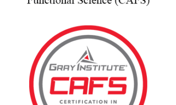 Gray Institute - Certification in Applied Functional Science (CAFS)