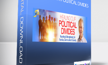 Healing Our Political Divides with Mark Gerzon