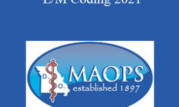 John Paulson - Reimbursement: E/M Coding 2021