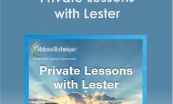 Lester Levenson - Private Lessons with Lester