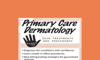 Mikala Riddlesworth - Primary Care Dermatology: Skin Treatments and Procedures