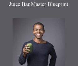Andrew McFarlane – Juice Bar Master Blueprint