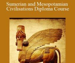Centreofexcellence – Sumerian and Mesopotamian Civilisations Diploma Course