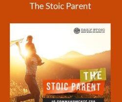 Daily Stoic – The Stoic Parent