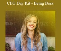 Emily Thompson – CEO Day Kit – Being Boss