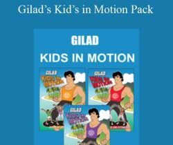 Gilad’s Kid’s in Motion Pack