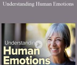 Lawrence Ian Reed, PhD – Understanding Human Emotions