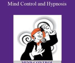 Paul Schroeder – Mind Control and Hypnosis