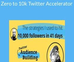 Rob Lennon – Zero to 10k Twitter Accelerator