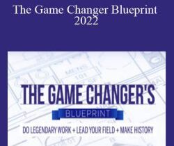 Robin Sharma – The Game Changer Blueprint 2022