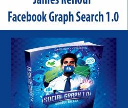 James Renouf – Facebook Graph Search 1.0